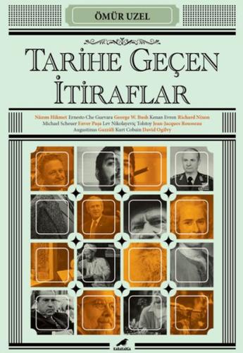 Tarihe Geçen İtiraflar | Kitap Ambarı