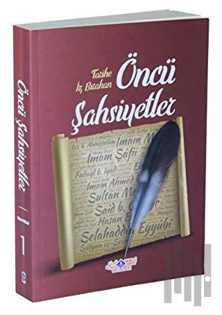 Tarihe İz Bırakan Öncü Şahsiyetler 1 | Kitap Ambarı