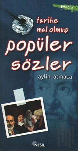 Tarihe Mal Olmuş Popüler Sözler | Kitap Ambarı