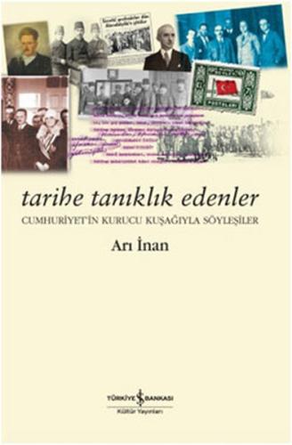 Tarihe Tanıklık Edenler | Kitap Ambarı