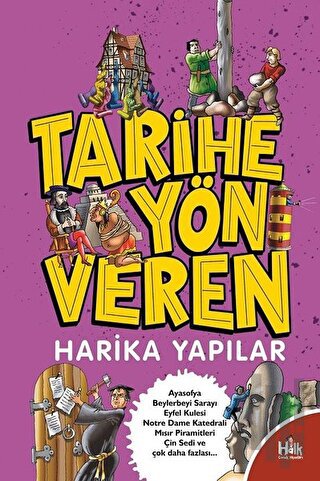 Tarihe Yön Veren Harika Yapılar | Kitap Ambarı