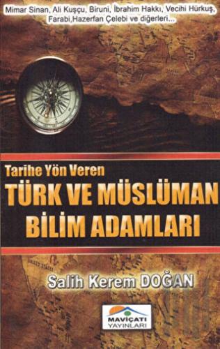 Tarihe Yön Veren Türk ve Müslüman Bilim Adamları | Kitap Ambarı