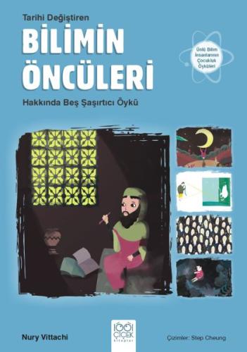 Tarihi Değiştiren Bilimin Öncüleri Hakkında Beş Şaşırtıcı Öykü | Kitap