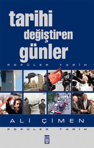 Tarihi Değiştiren Günler | Kitap Ambarı