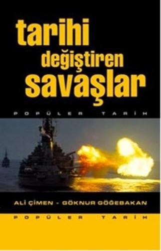 Tarihi Değiştiren Savaşlar | Kitap Ambarı