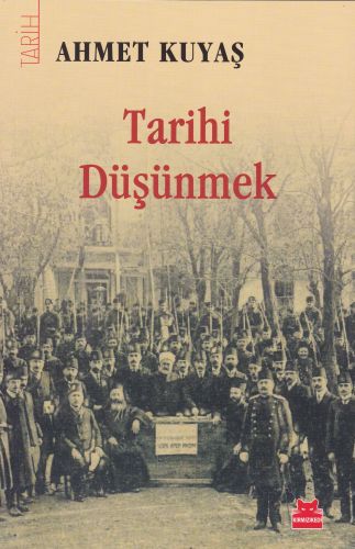 Tarihi Düşünmek | Kitap Ambarı