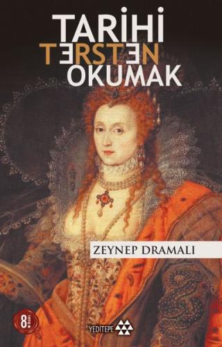 Tarihi Tersten Okumak | Kitap Ambarı