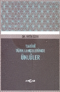 Tarihi Türk Lehçelerinde Ünlüler | Kitap Ambarı