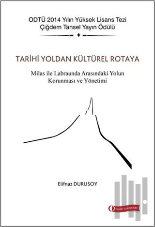 Tarihi Yoldan Kültürel Rotaya | Kitap Ambarı