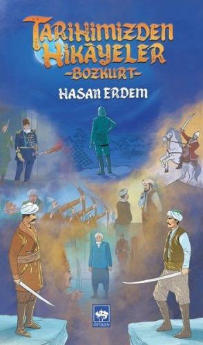 Tarihimizden Hikâyeler - Bozkurt | Kitap Ambarı