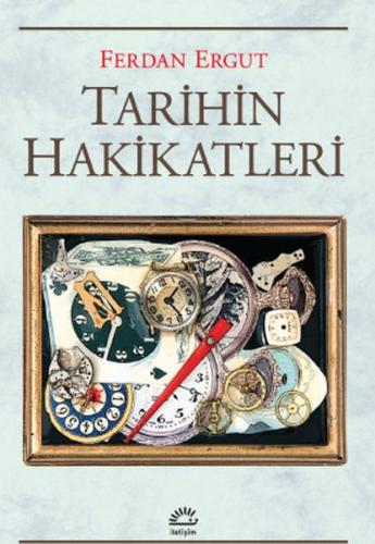 Tarihin Hakikatleri | Kitap Ambarı