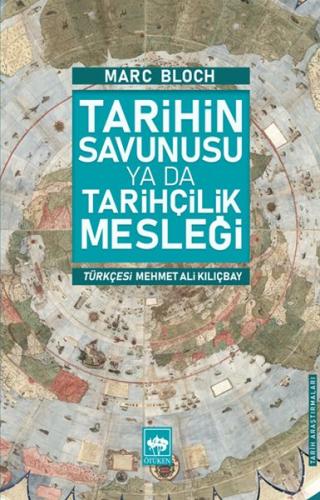 Tarihin Savunusu Ya Da Tarihçilik Mesleği | Kitap Ambarı