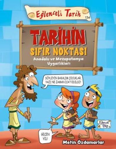 Tarihin Sıfır Noktası - Eğlenceli Tarih | Kitap Ambarı