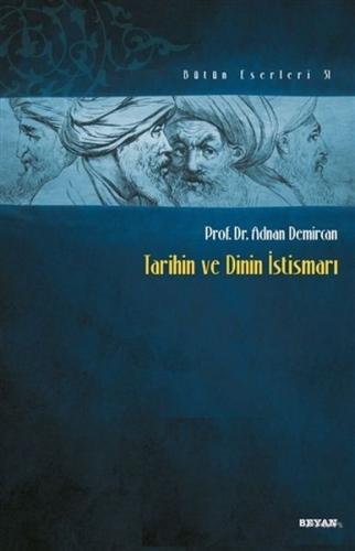 Tarihin ve Dinin İstismarı | Kitap Ambarı