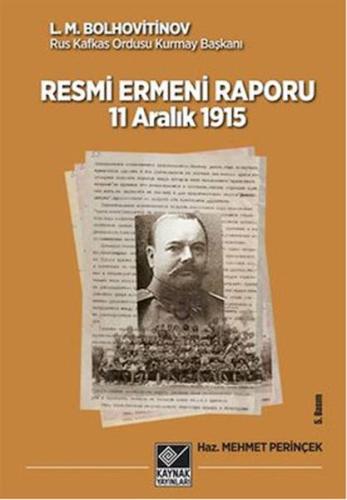 Tarihli Resmi Ermeni Raporu 11 Aralık 1915 | Kitap Ambarı