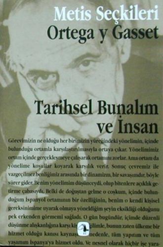 Tarihsel Bunalım ve İnsan | Kitap Ambarı