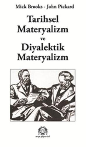 Tarihsel Materyalizm ve Diyalektik Materyalizm | Kitap Ambarı