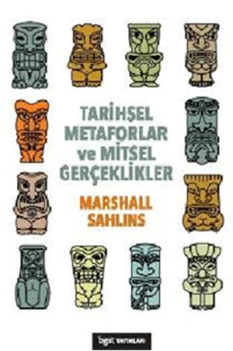 Tarihsel Metaforlar ve Mitsel Gerçeklikler | Kitap Ambarı