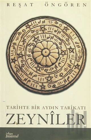 Tarihte Bir Aydın Tarikatı Zeyniler | Kitap Ambarı