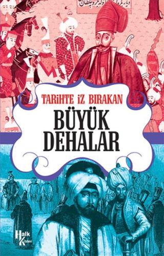 Tarihte İz Bırakan Büyük Dehalar | Kitap Ambarı