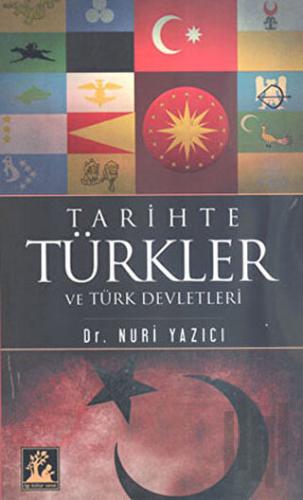 Tarihte Türkler ve Türk Devletleri | Kitap Ambarı