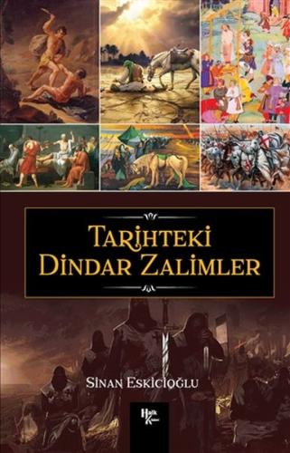 Tarihteki Dindar Zalimler | Kitap Ambarı