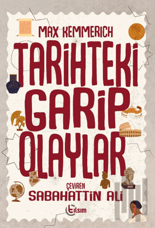 Tarihteki Garip Olaylar | Kitap Ambarı