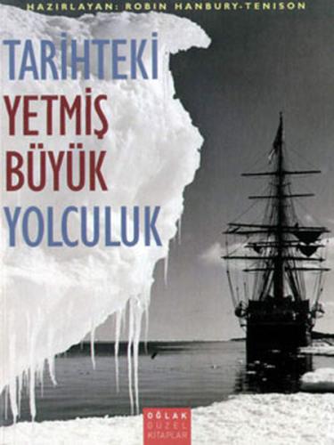 Tarihteki Yetmiş Büyük Yolculuk | Kitap Ambarı