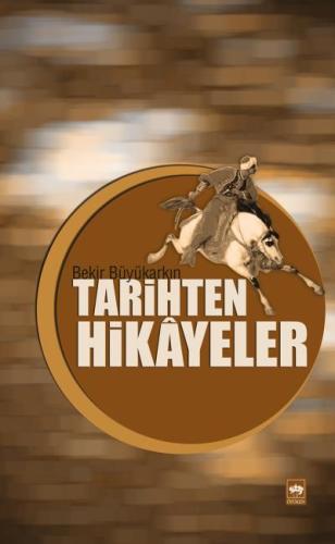 Tarihten Hikayeler | Kitap Ambarı