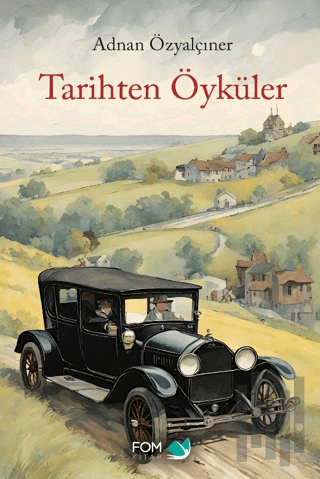 Tarihten Öyküler | Kitap Ambarı