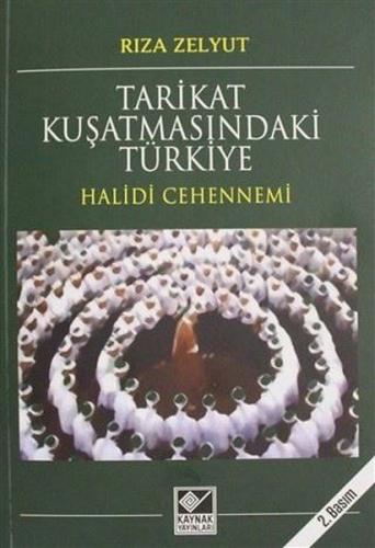 Tarikat Kuşatmasındaki Türkiye | Kitap Ambarı