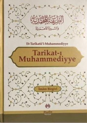 Tarikat-ı Muhammediyye (Ciltli) | Kitap Ambarı