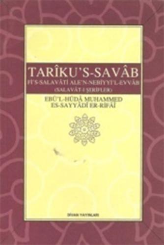 Tariku's-Savab (Selavat-ı Şerifler) | Kitap Ambarı