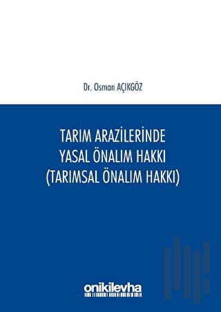 Tarım Arazilerinde Yasal Önalım Hakkı | Kitap Ambarı