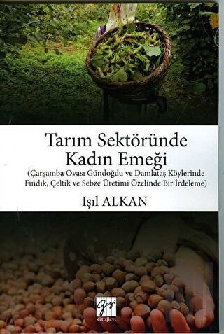 Tarım Sektöründe Kadın Emeği | Kitap Ambarı