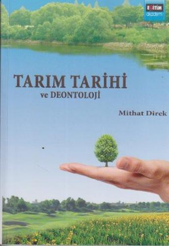 Tarım Tarihi ve Deontoloji | Kitap Ambarı