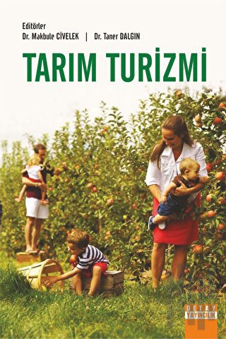 Tarım Turizmi | Kitap Ambarı