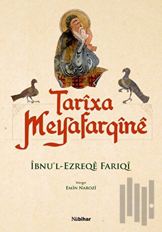 Tarixa Meyafarqine (Özel Baskı) | Kitap Ambarı