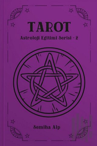 Tarot – Astroloji Eğitimi Serisi 2 | Kitap Ambarı