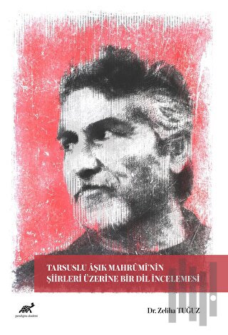 Tarsuslu Aşık Mahrumi’nin Şiirleri Üzerine Bir Dil İncelemesi | Kitap 