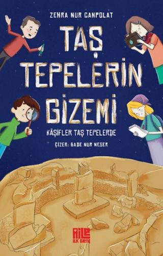 Taş Tepelerin Gizemi - Kâşifler Taş Tepelerde | Kitap Ambarı