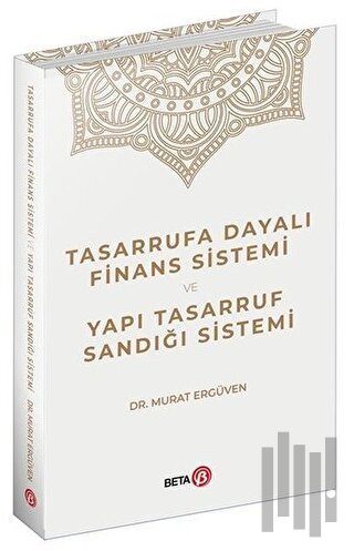 Tasarrufa Dayalı Finans Sistemi ve Yapı Tasarruf Sandığı Sistemi | Kit