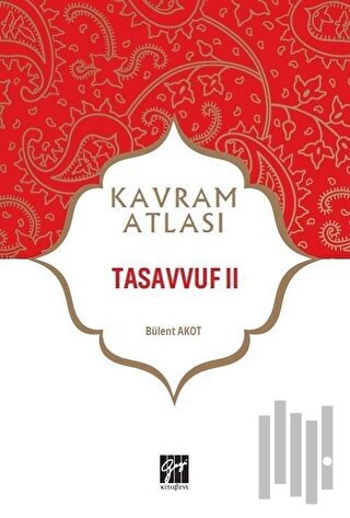 Tasavvuf 2 - Kavram Atlası | Kitap Ambarı