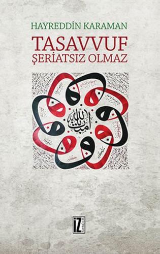 Tasavvuf Şeriatsiz Olmaz | Kitap Ambarı