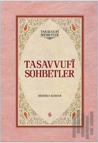 Tasavvuf Sohbetleri (2 Cilt Takım) (Ciltli) | Kitap Ambarı