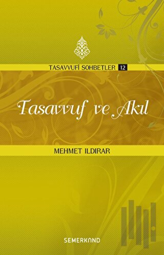 Tasavvuf ve Akıl | Kitap Ambarı