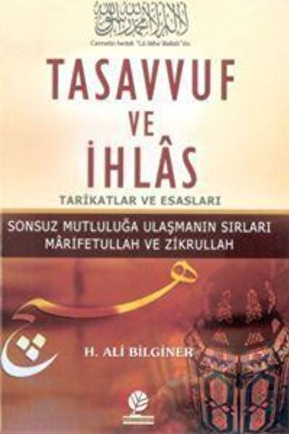 Tasavvuf ve İhlas | Kitap Ambarı