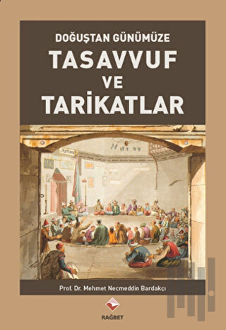 Tasavvuf ve Tarikatlar | Kitap Ambarı