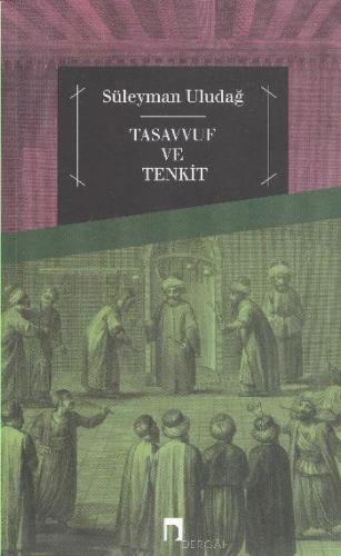 Tasavvuf ve Tenkit | Kitap Ambarı