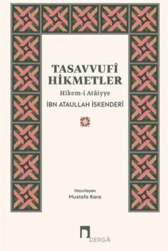 Tasavvufi Hikmetler Hikem-i Ataiyye | Kitap Ambarı